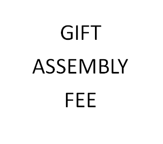 Gift Assembly Fee